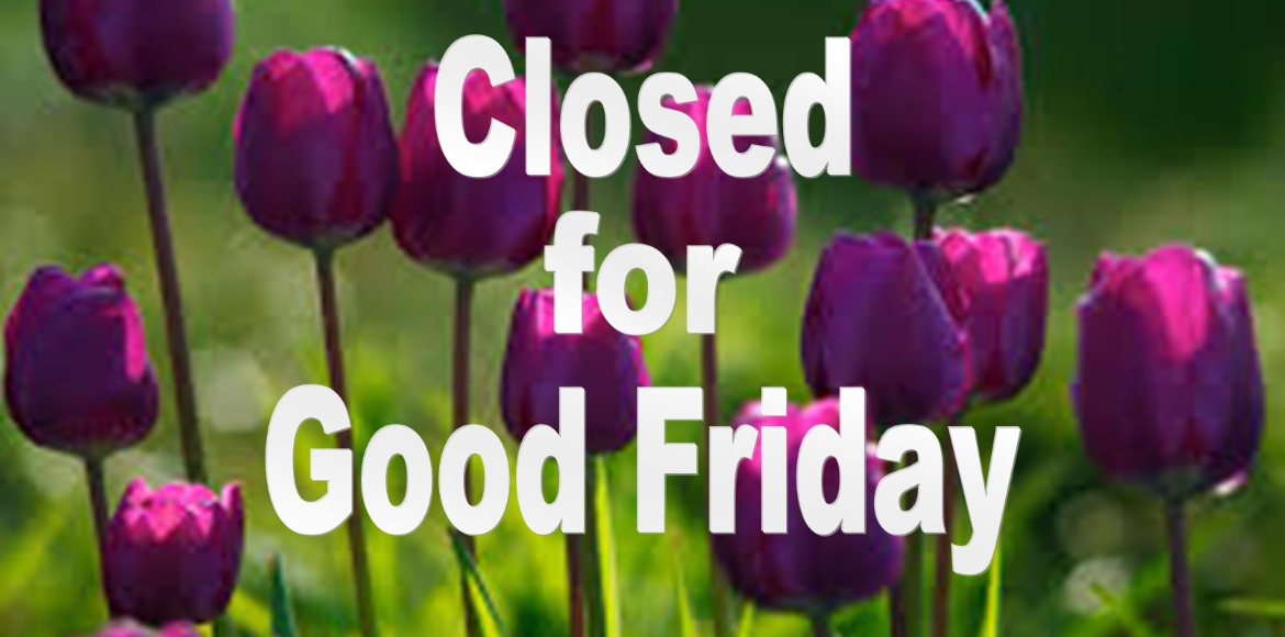 closed for good friday