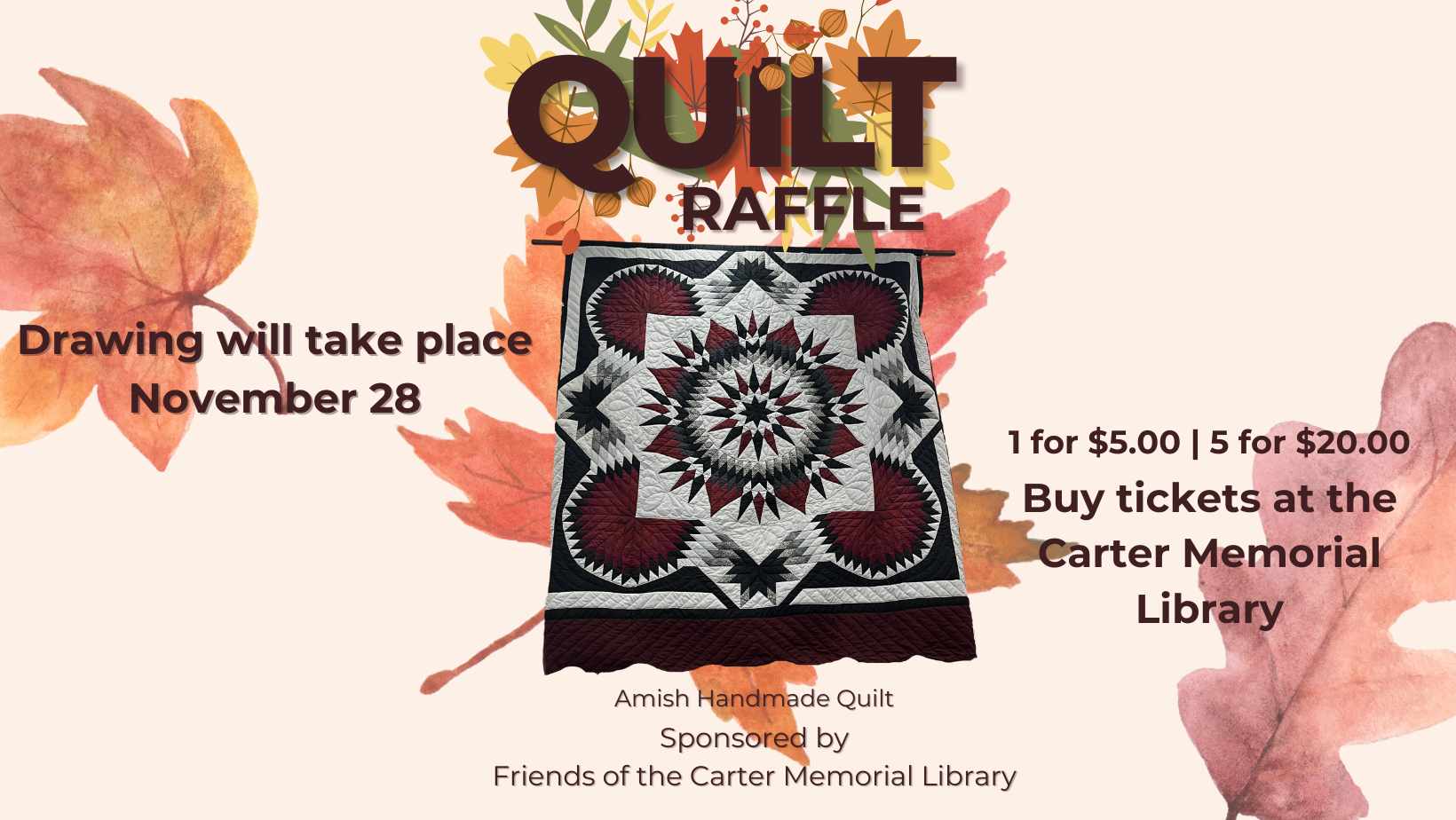 Friends of the Library Amish Quilt Raffle
