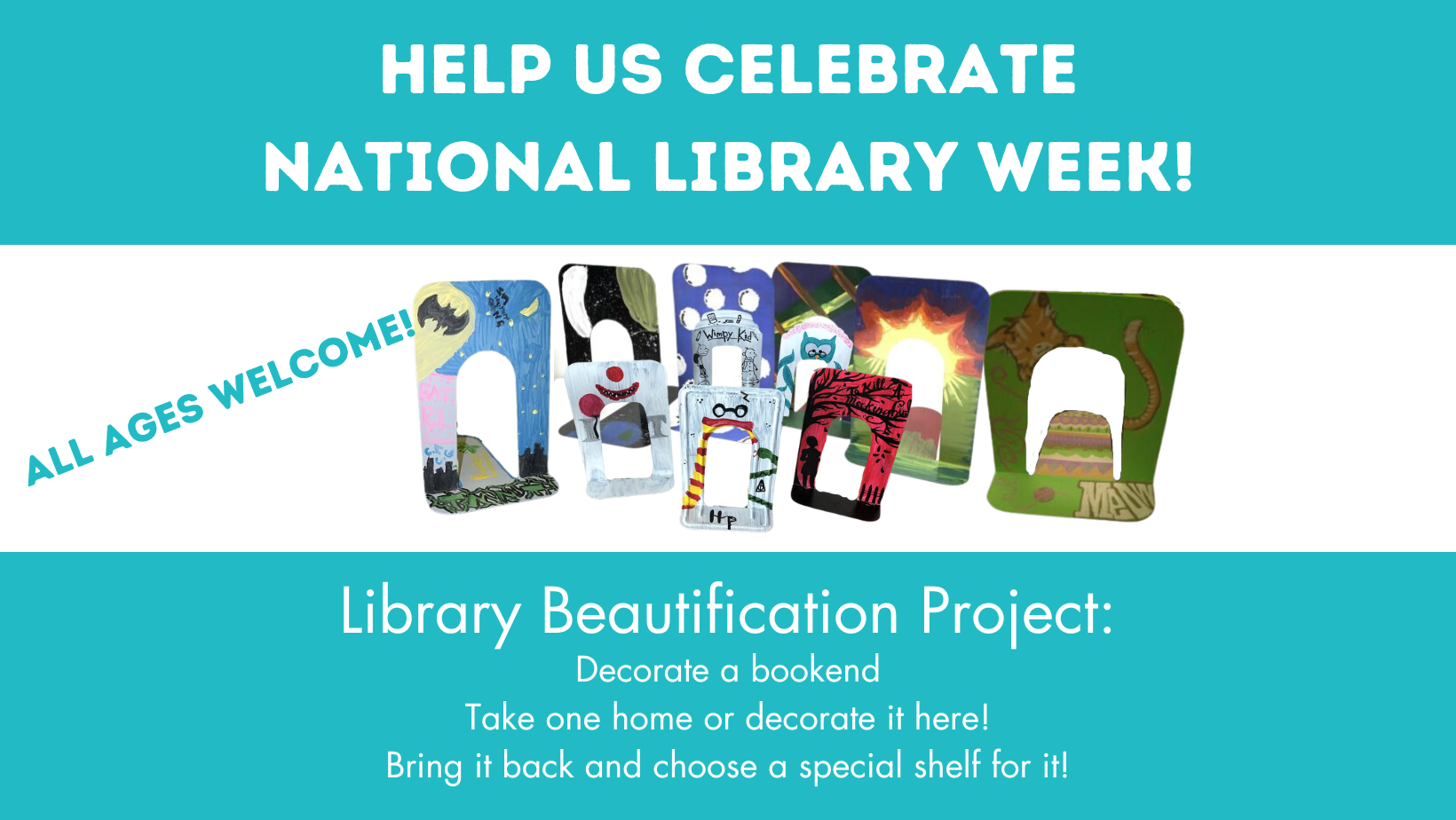 Decorate a bookend for National Library Week!
