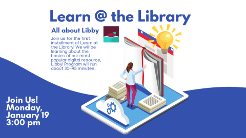 Learn at the Library: All About Libby!