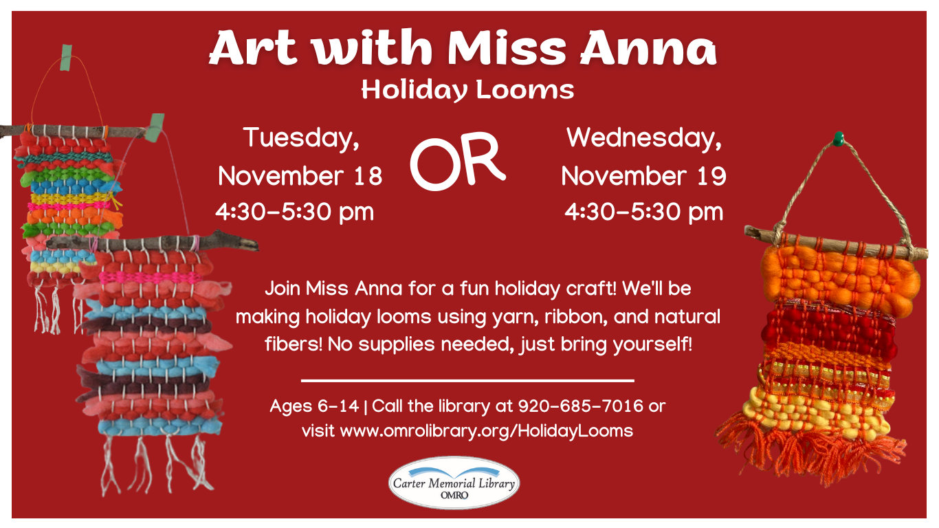 Art With Miss Anna: Holiday Looms
