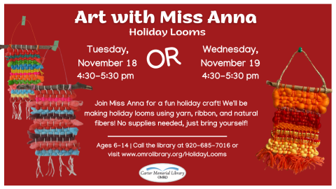Art With Miss Anna Holiday Looms